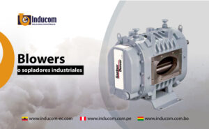 Blowers industriales Ecuador