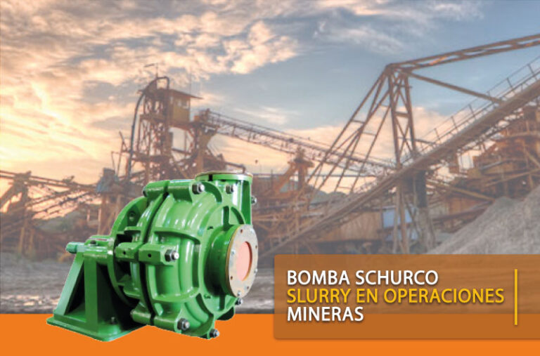 BOMBA SCHURCO SLURRY EN OPERACIONES MINERAS