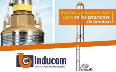 Bombas para pozo tipo lápiz en las estaciones de bombeo