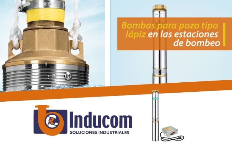 Bombas para pozo tipo lápiz en las estaciones de bombeo