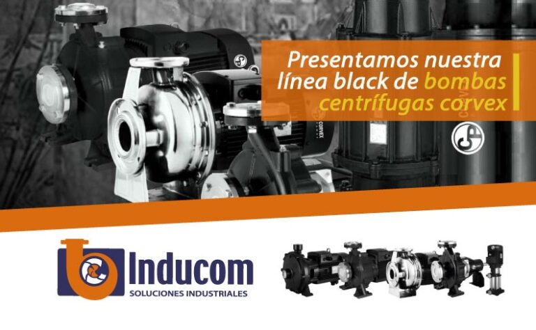 PRESENTAMOS NUESTRA LÍNEA BLACK DE BOMBAS CENTRÍFUGAS CORVEX