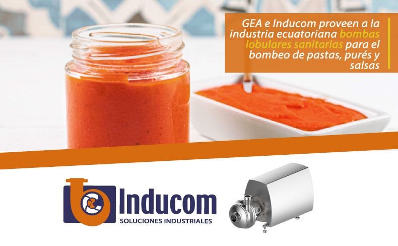 GEA e Inducom proveen a la industria ecuatoriana bombas lobulares sanitarias para el bombeo de pastas, purés y salsas