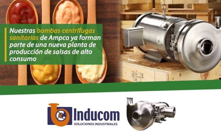 <strong>Nuestras bombas centrífugas sanitarias de Ampco ya forman parte de una nueva planta de producción de salsas de alto consumo</strong>