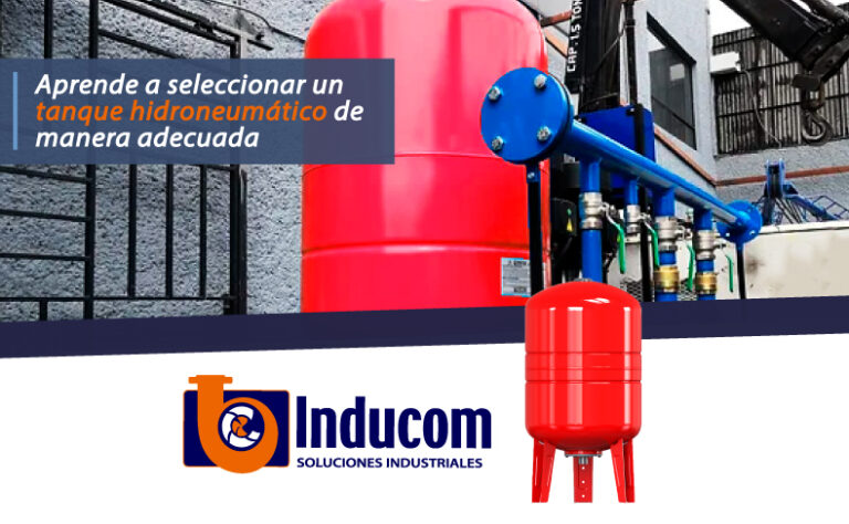 Aprende a seleccionar un tanque hidroneumático de manera adecuada