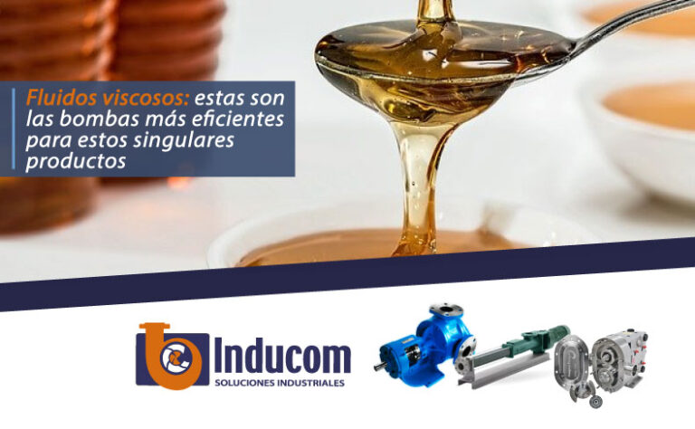 Fluidos viscosos: estas son las bombas más eficientes para estos singulares productos