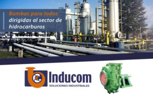 Bombas para lodos dirigidas al sector de hidrocarburos