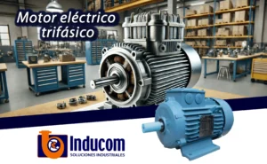 Motor eléctrico trifásico Aplicaciones y Ventajas