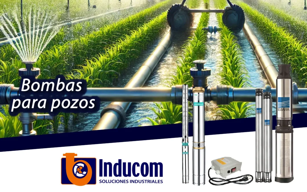 Características de las bombas sumergibles para pozo profundo