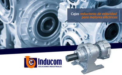 Cajas reductoras de velocidad para motores eléctricos