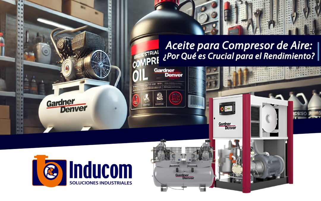 Aceite para Compresor de Aire: ¿Por Qué es Crucial para el Rendimiento? 