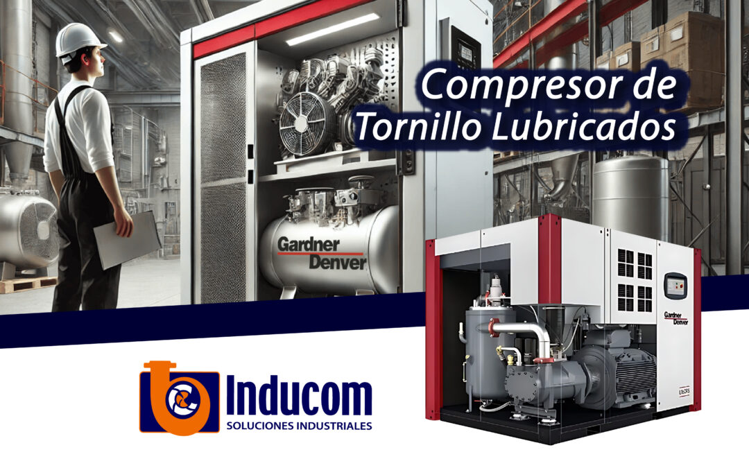 Todo lo que Necesitas Saber Sobre el Compresor de Tornillo Lubricado 