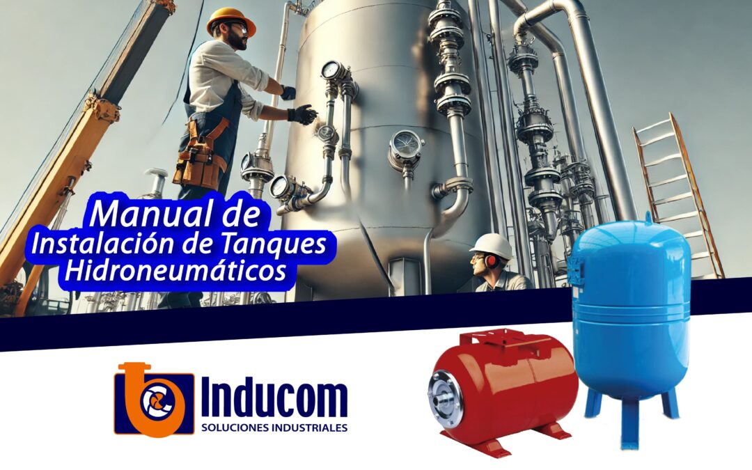 Manual de Instalación de Tanques Hidronemáticos Varem: Guía Paso a Paso para una Instalación Exitosa 