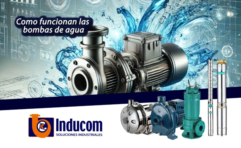 ¿Cómo Funciona una Bomba de Agua?: Guía Técnica