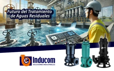 Futuro del Tratamiento de Aguas Residuales: Innovación en Bombas para Aguas Residuales